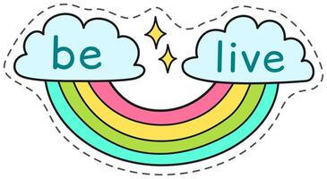 Colorful rainbow with the words be live over it, transmitting a positive and motivational message, ideal for lifestyle businesses vector