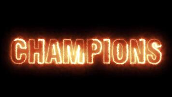CHAMPIONS - Seamless looping text animation with fiery text and black background. video
