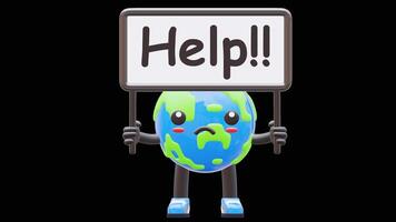 3D Earth Character Holding Help Sign Board Suitable For Asking Assistance And Support Concepts.Transparent Background. Alpha Background video