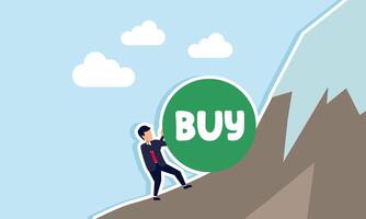 A businessman pushing a buy sign to climb a mountain, illustration of striving to purchase, acquire, and increase business assets despite the challenges vector