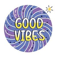 A flat sticker of good vibes typography vector