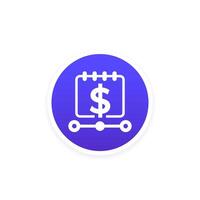 payment schedule icon, round design vector