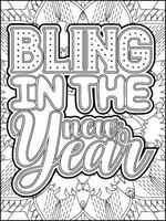 Bling in the New Year Quote Coloring Page for Adults. New Year Quote Mandala Coloring Page. vector