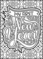 My First New Year Quote Mandala Coloring Page for Adults. Happy New Year Quote Coloring Page. vector