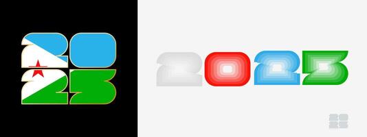 Year 2025 with flag of Djibouti and in color palate of Djibouti flag. Happy New Year 2025 in two different style. vector