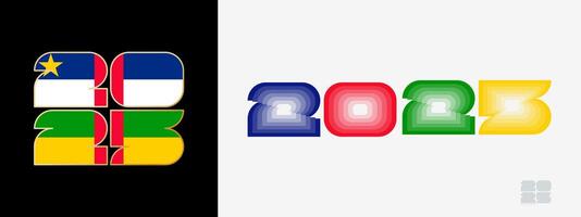 Year 2025 with flag of Central African Republic and in color palate of Central African Republic flag. Happy New Year 2025 in two different style. vector