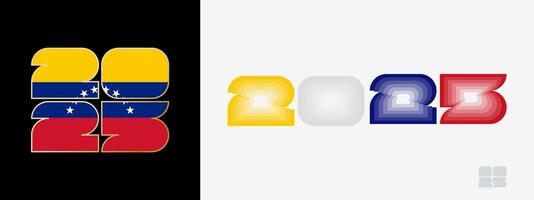 Year 2025 with flag of Venezuela and in color palate of Venezuela flag. Happy New Year 2025 in two different style. vector