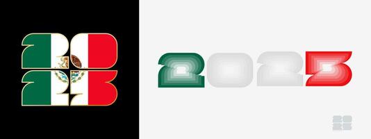 Year 2025 with flag of Mexico and in color palate of Mexico flag. Happy New Year 2025 in two different style. vector