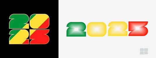 Year 2025 with flag of Congo and in color palate of Congo flag. Happy New Year 2025 in two different style. vector