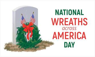 National Wreath through America Day. Horizontal banner with wreath of evergreen branches and US flags. Traditional memorial day for heroes at national cemetery in December. illustration. vector
