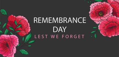 Remembrance day template design. Lest we Forget.Poppy Flower Illustration. Red Poppies. Botanical Background. Hand drawn floral background template. Poppy Bouquet. vector