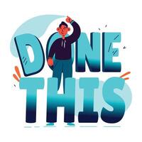 A character based done this sticker in flat style vector