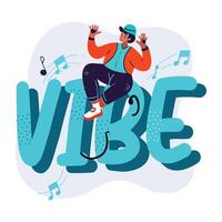Vibe typography sticker in flat style vector