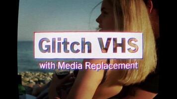Glitch VHS Title motion_graphic