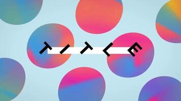 Gradient Creative Shape Title motion_graphic