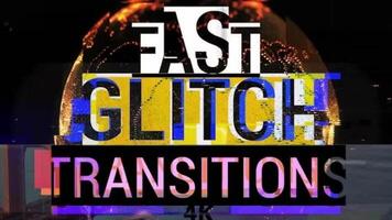Fast Glitch Transitions 4K motion_graphic