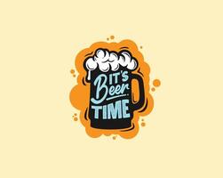 It s Beer Time Quote Typography Design vector