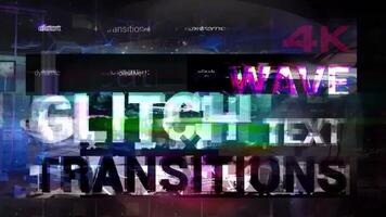 Wave Glitch Text Transitions 4K motion_graphic