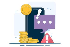 concept of being alert to fraudulent messages. fraudulent mode to steal money and personal data. danger and alertness. fraud warning. device with coin, warning sign, chat symbol. vector