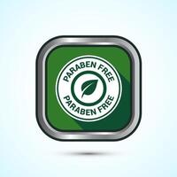 Paraben free icon design, suitable for product label. Green Shadow Button Design vector