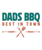 Dads bbq best in town vector