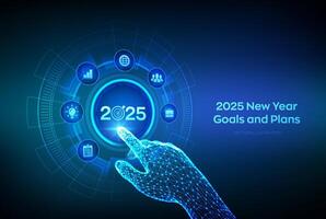 2025 New year Goals and plans. Business plan and strategies. Goal acheiveement and success in 2025. Resolutions, plan, action, checklist concept. Wireframe hand touching digital interface. vector