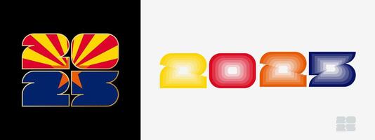 Year 2025 with flag of Arizona and in color palate of Arizona flag. Happy New Year 2025 in two different style. vector