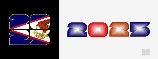 Year 2025 with flag of American Samoa and in color palate of American Samoa flag. Happy New Year 2025 in two different style. vector