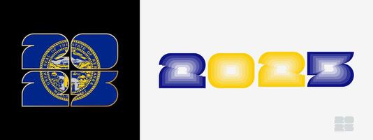 Year 2025 with flag of Nebraska and in color palate of Nebraska flag. Happy New Year 2025 in two different style. vector