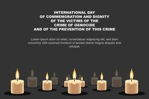 International Day of Commemoration and Dignity of the Victims of the Crime of Genocide and of the Prevention of this Crime. vector