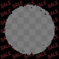 Template for sales events. Perfect for digital and print design. Circular frame with grunge texture. Transparent background for easy photo or product placement. Ideal for promotional materials. vector