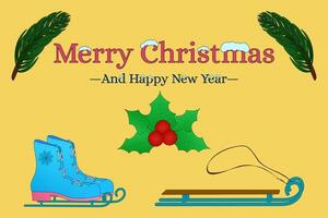 Festive Christmas and New Years greeting card design featuring skates, a sled, holly, and decorative text on a cheerful background. vector