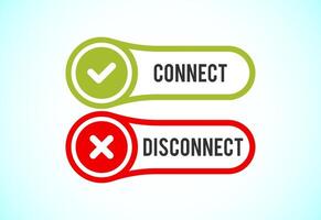 Connect and Disconnect buttons vector