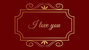 Valentines Day text in a vintage frame. I love you. Design banner invitation card recognition web page. illustration. vector