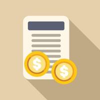 Invoice with dollar coins representing payment for services rendered vector