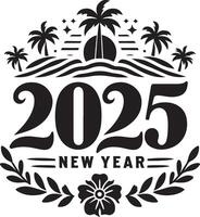 A black and white illustration depicting 2025 with palm trees and a sunset over a beach. The year is in a bold font and the design is framed by floral elements. vector
