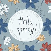 Greeting card with the inscription hello spring vector