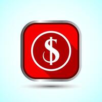 Dollar icon design illustration, Money icon sign for financial apps and websites, Red Shadow Button Design vector