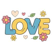 Whimsical love typography with floral and heart elements in colorful illustration vector