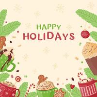 Festive frame of cute mugs with hot cocoa, coffee, chocolate, whipped cream, marshmallows and sweets. Happy holidays. vector