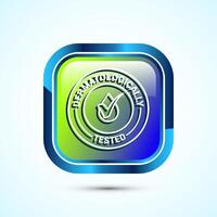 Dermatologically tested icon design, dermatology test and dermatologist clinic icon, Glossy Square Button Design vector