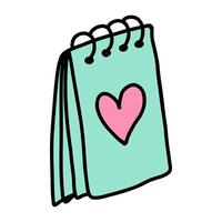 Notepad with love letter in Doodle style on Valentine. Drawn notepad with declaration of love and feelings on Valentines day. Make love notes in notepad on Valentine's, Mother's, Women's, wedding Day vector