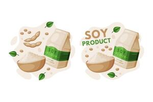Natural Soy Products from Soybean Plant with Flour Package and Pod Composition Set vector