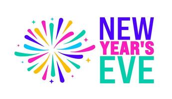 New Year's Eve background, banner or poster design template. observed every year in December. Holiday concept. Use to any Template, card, poster, placard, template. vector