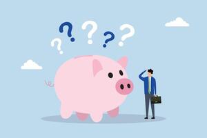 Finance question, perplexed entrepreneur holding a piggy bank and surrounded by question marks. vector