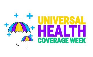 Universal Health Coverage day background template. Holiday concept. background, banner, placard, card, and poster design template vector