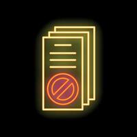 Neon sign showing a stack of papers with a red circle and slash symbol over them, on a black background vector