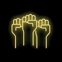Three fists raised up in protest neon sign symbol vector