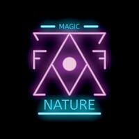 Magic of nature neon sign with triangles and circle glowing vector