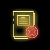 Neon icon of documents with red cross mark showing unsuccessful contract vector